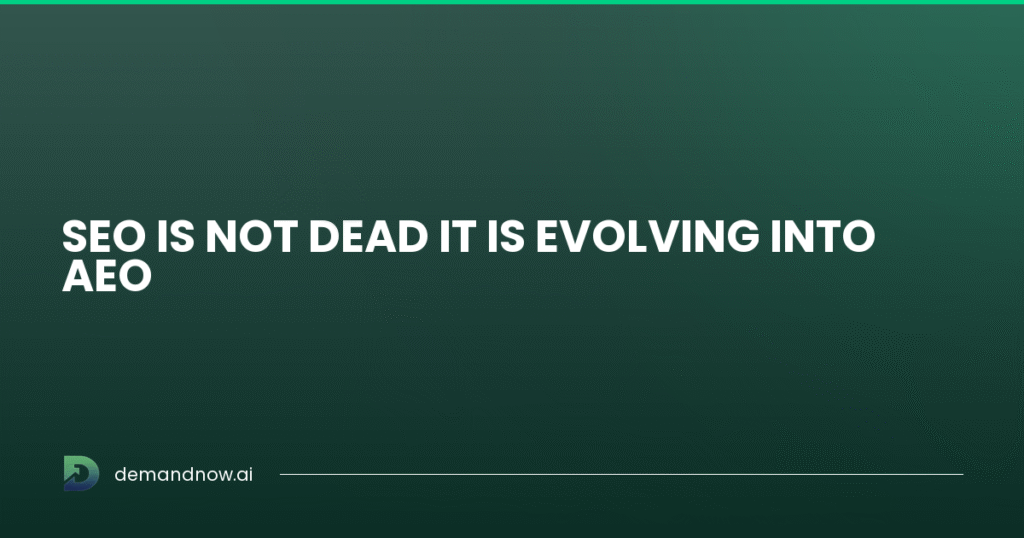 Infographic comparing DemandNow.ai AEO strategy vs traditional SEO and generic AI content.